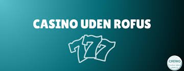 Det Bedste Online Casino Uden Rofus Spil Sikkert og Sjovt Det Bedste Online Casino Uden Rofus Spil Sikkert og Sjovt