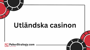 Utländska Casino En Djupgående Analys av Spel och Regler Utländska Casino En Djupgående Analys av Spel och Regler