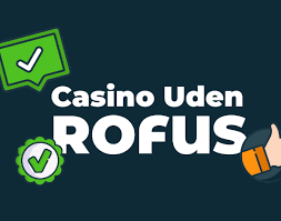 Udenlandsk Casino Uden Rufus Din Guide til Online Spil Udenlandsk Casino Uden Rufus Din Guide til Online Spil
