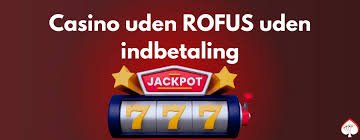 Casino sider uden ROFUS Oplev mere frihed i dit spilleselv Casino sider uden ROFUS Oplev mere frihed i dit spilleselv